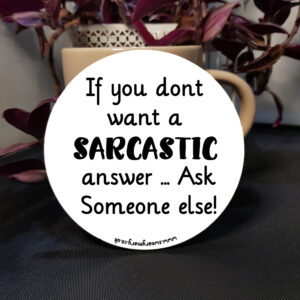 Sarcastic Answer