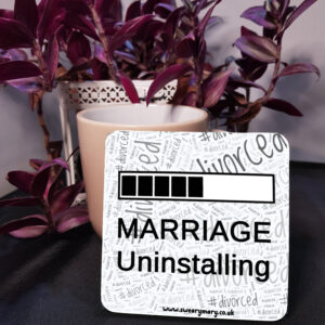 Marriage Uninstalling Coaster