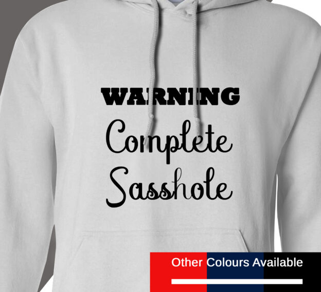 Sasshole Hoodie