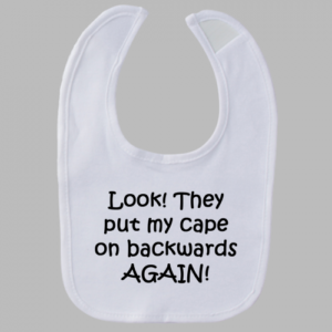 Cape Backwards Baby Bib